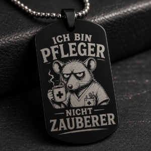 Dogtag Anhänger ICH BIN PFLEGER – NICHT ZAUBERER | Lustiger Pflege Anhänger mit Humor