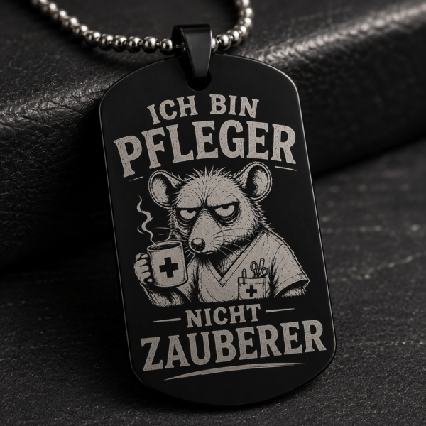 Dogtag Anhänger ICH BIN PFLEGER – NICHT ZAUBERER | Lustiger Pflege Anhänger mit Humor